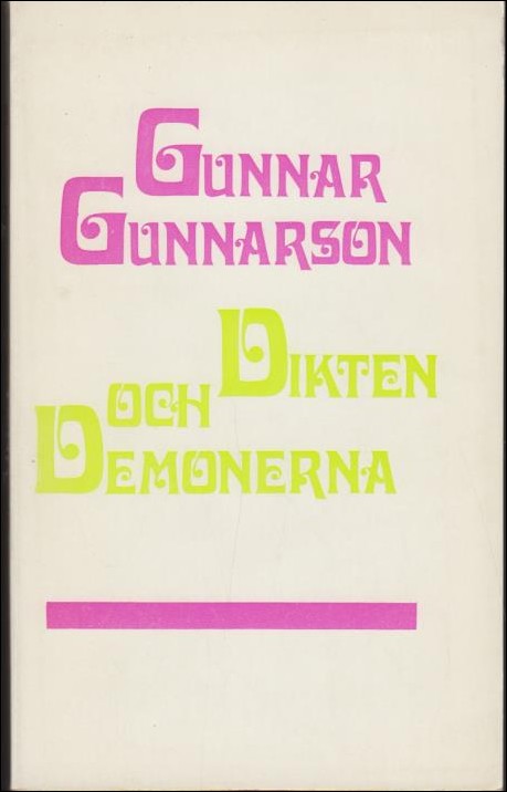 Gunnar Gunnarson : Dikten och demonerna