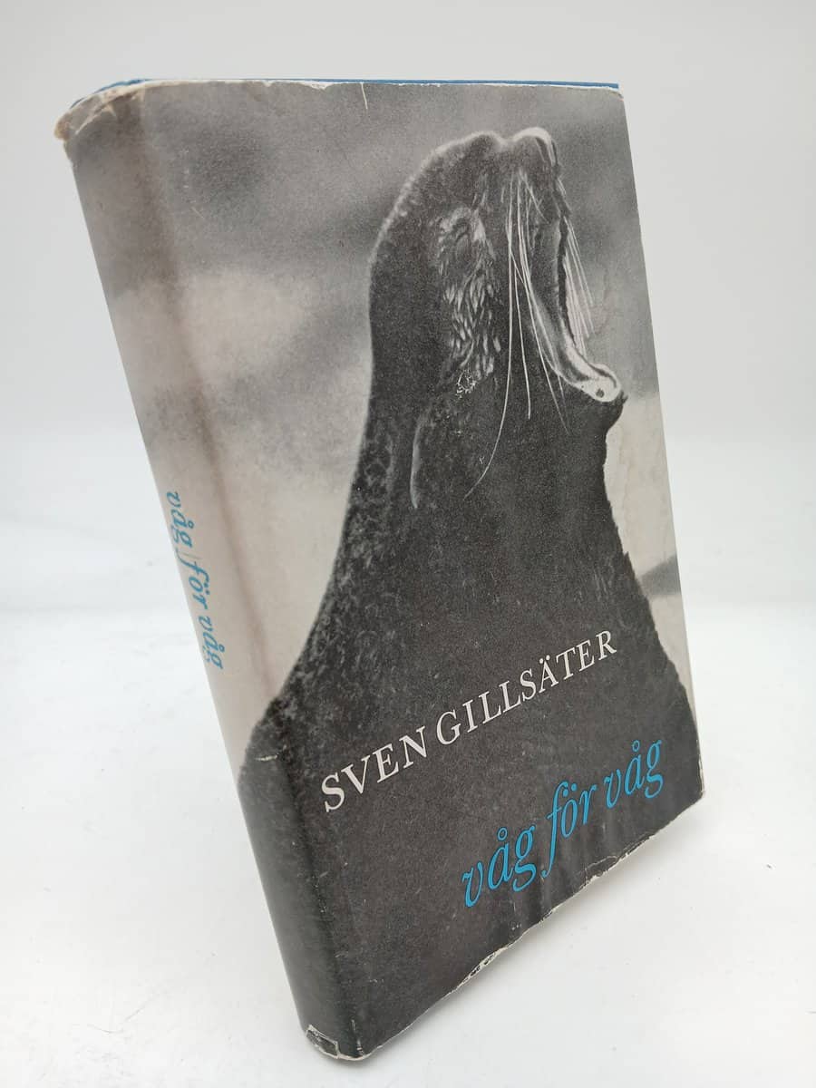 Sven Gillsäter : Våg för våg