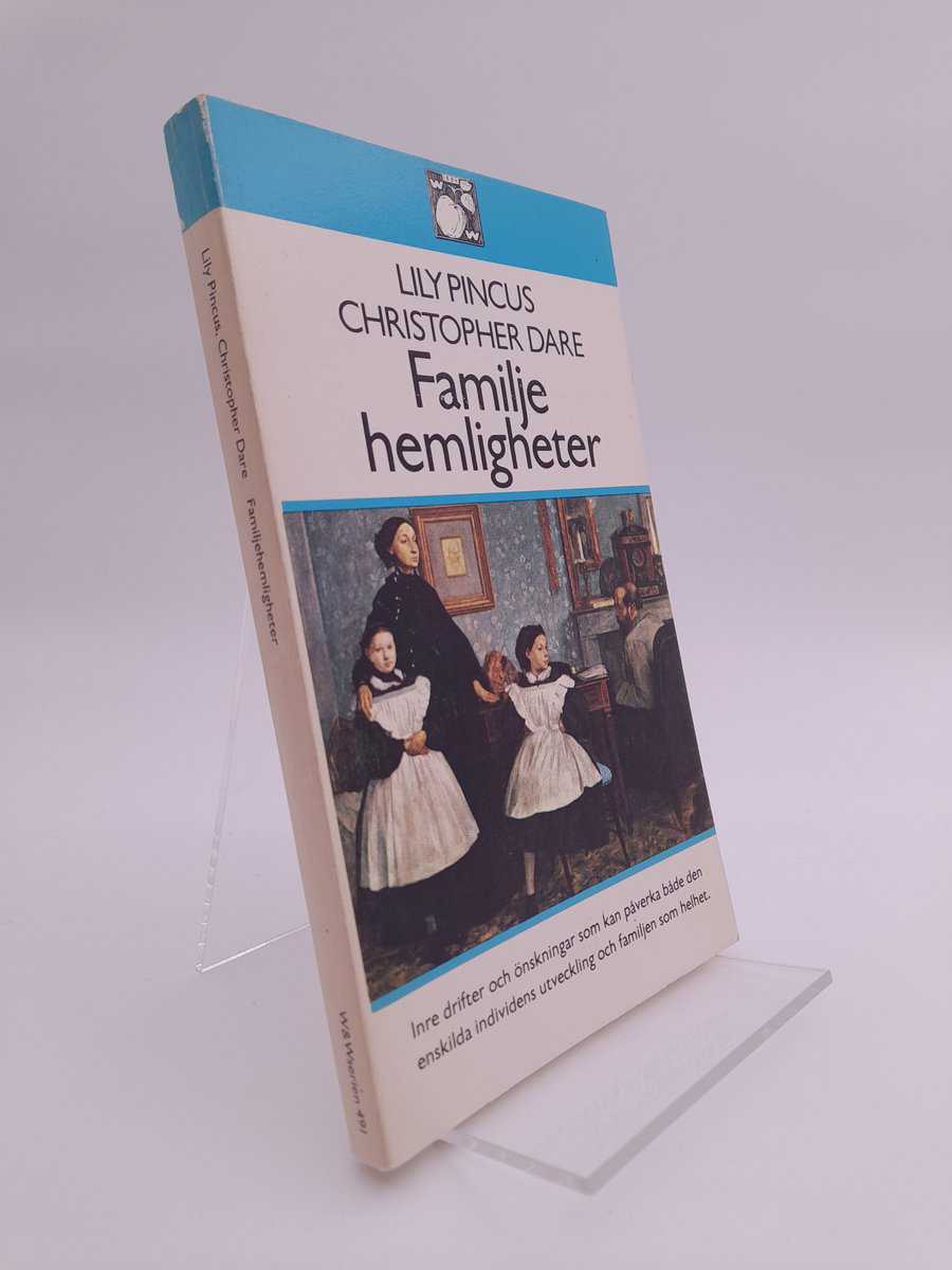 Pincus, Lily ; Dare, Christopher : Familjehemligheter