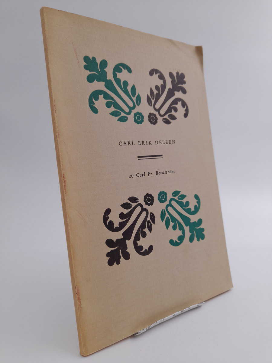 Carl Fr. Bernström : Carl Erik Deleen