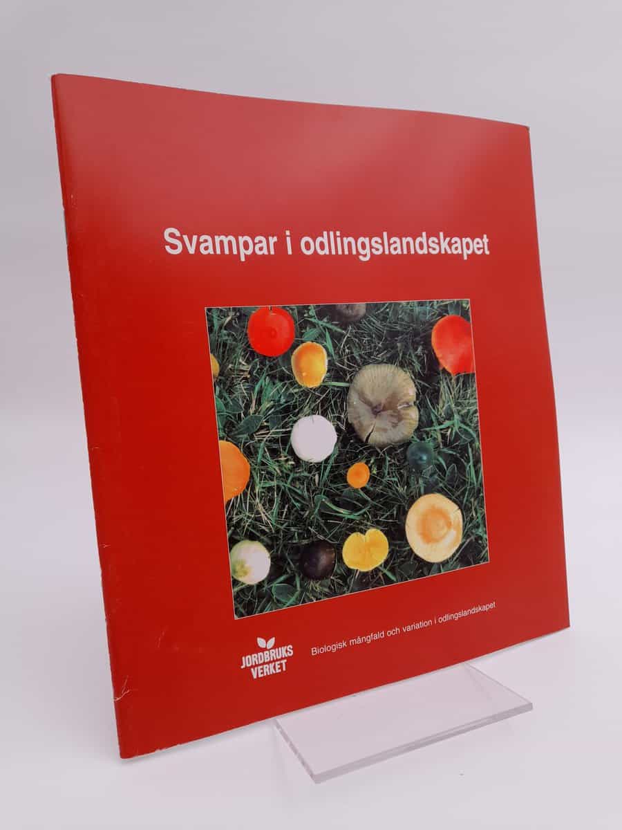 Nyström, Annchristin ; Ryberg, Arne : Svampar i odlingslandskapet