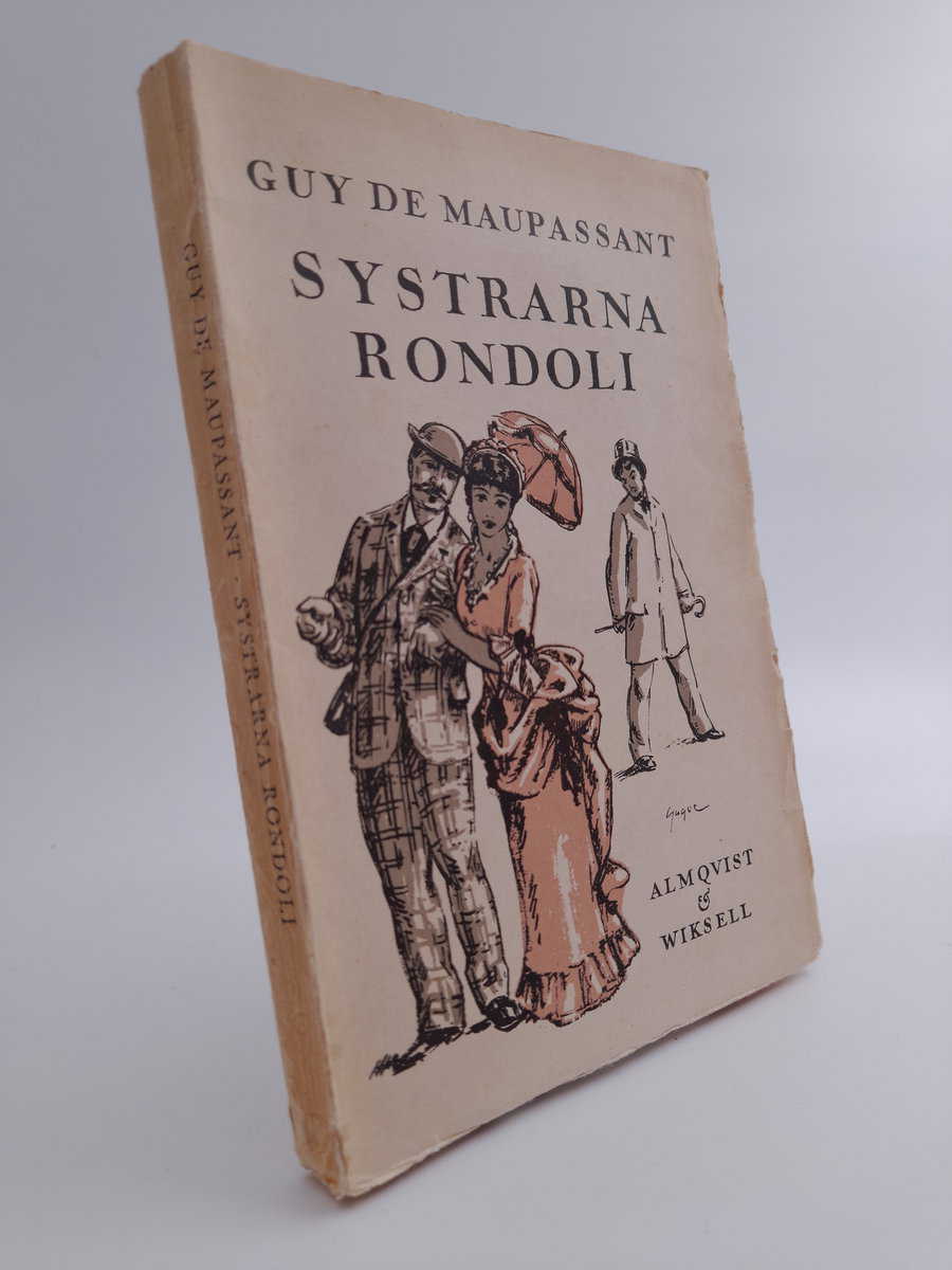 Guy de Maupassant : Systrarna Rondoli