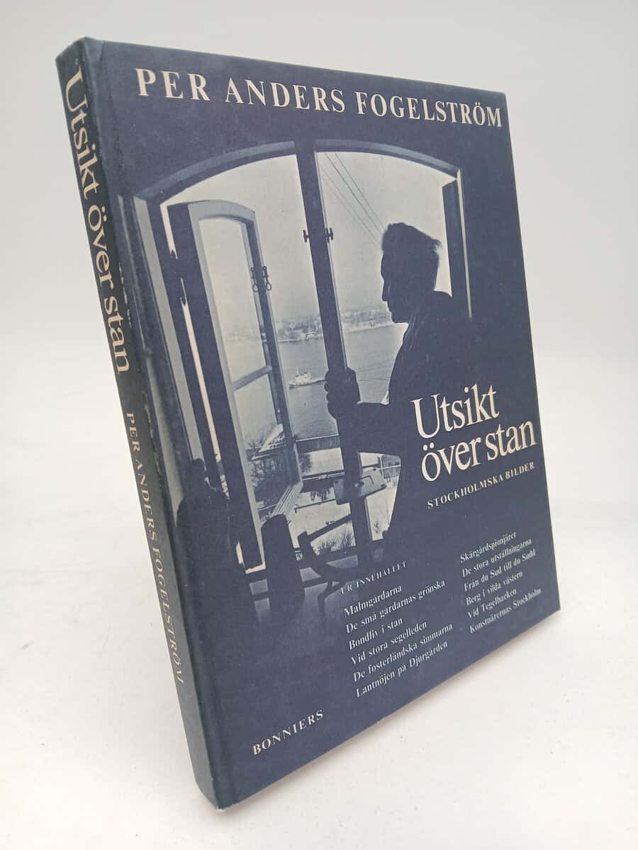 Per Anders Fogelström : Utsikt över stan
