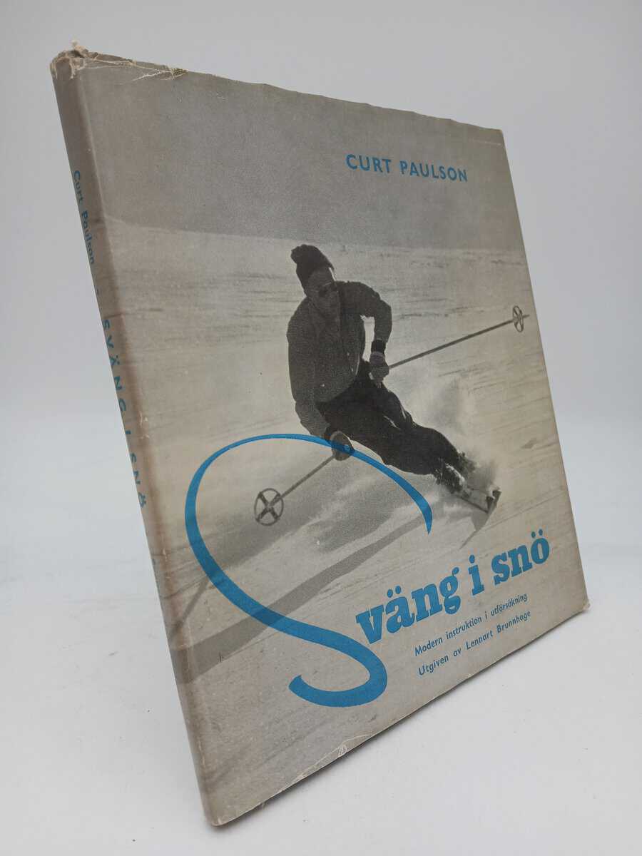 Curt Paulson : Sväng i snö