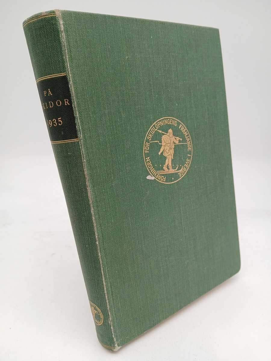 På skidor : 1935 / Skid- och friluftsfrämjandets årsbok