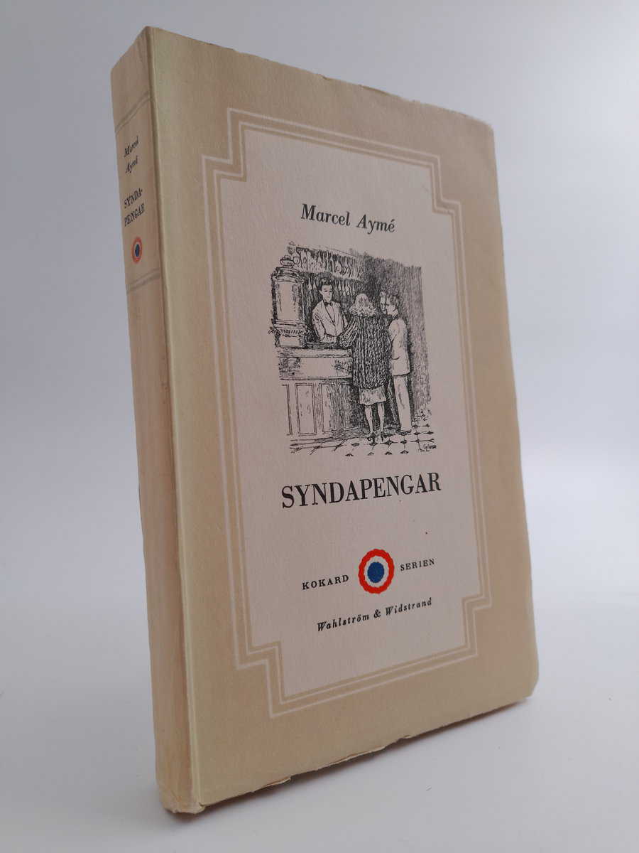 Marcel Aymé : Syndapengar