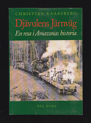 Christian Kaarsberg : Djävulens järnväg