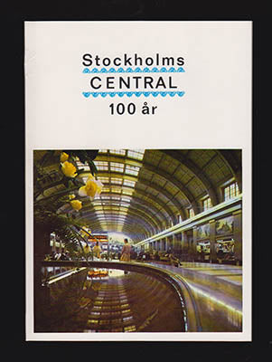 Alrenius, Carl Axel ; Horn, Claes : Stockholms central 100 år