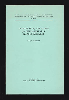 Raija Bartens : Inarinlapin, merilapin ja luulajanlapin kaasussyntaksi