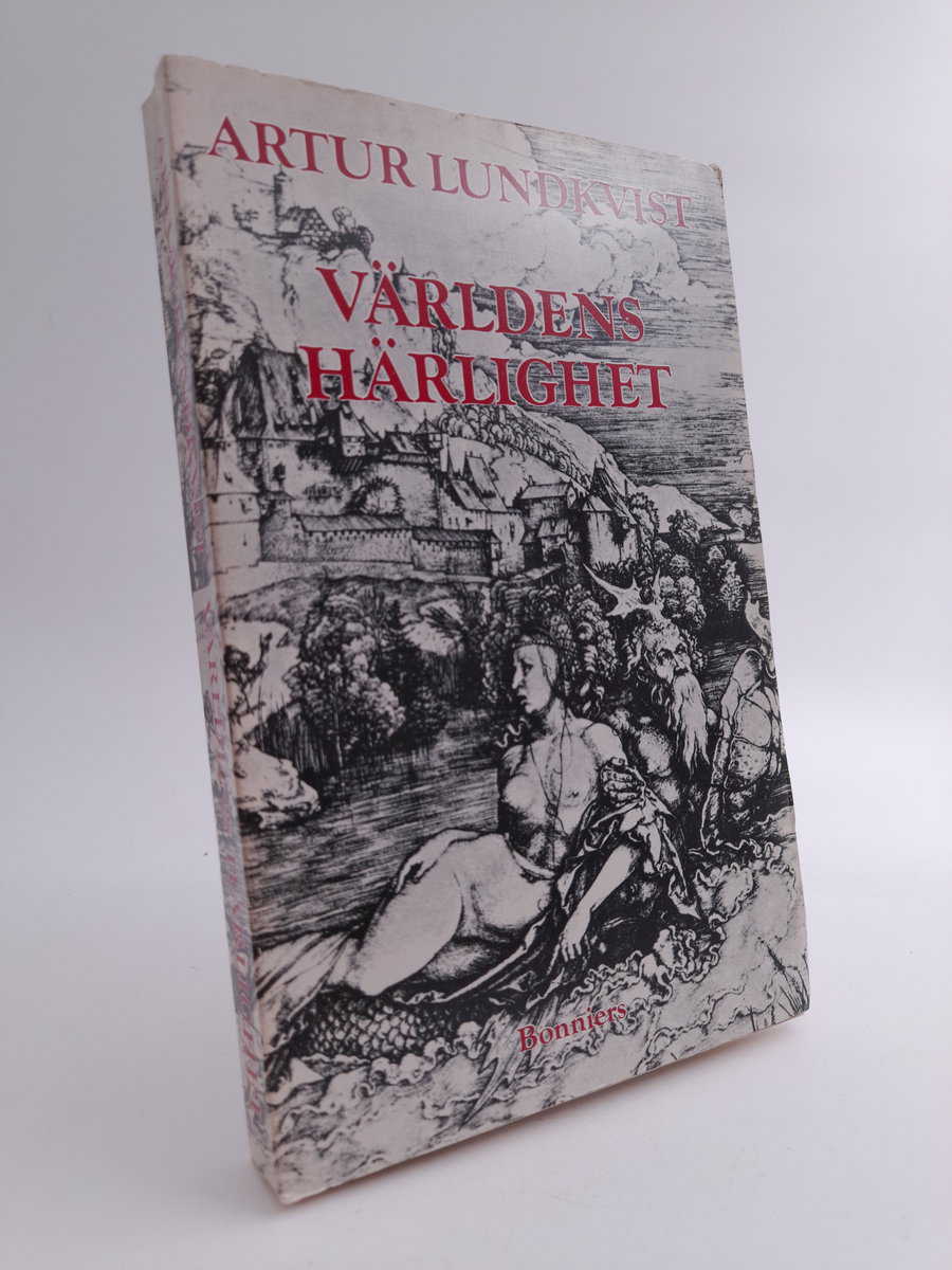 Artur Lundkvist : Världens härlighet
