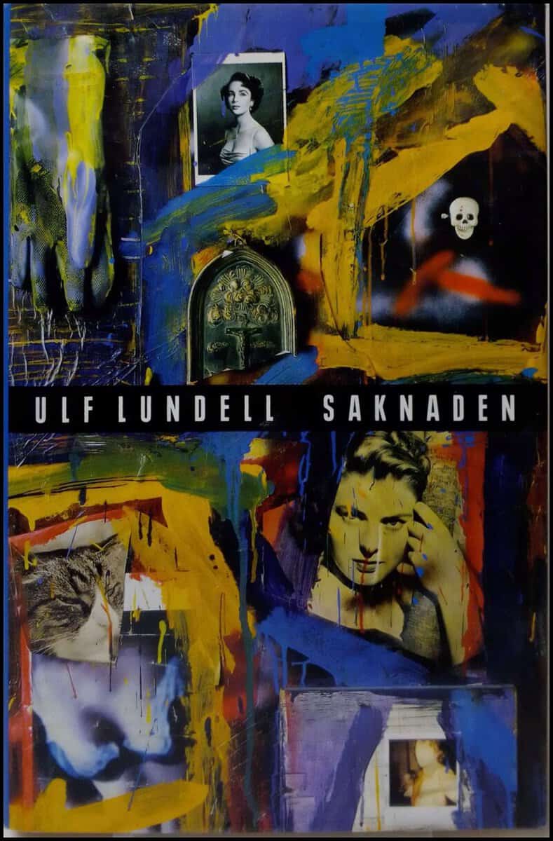 Ulf Lundell : Saknaden
