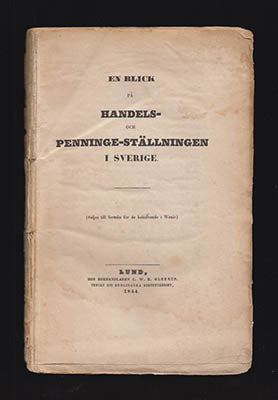 Frans Anton Ewerlöf : En blick på handels- och penninge-ställningen i Sverige