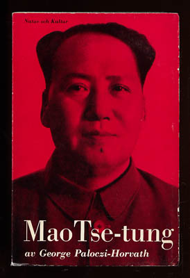 George Paloezi-Horvath : Mao Tse-tung