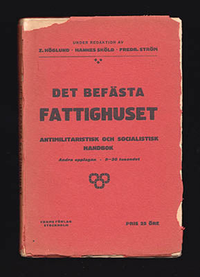 Höglund, Zeth  ; Sköld, Hannes  ; Ström, Fredrik  [red.] : Det befästa fattighuset