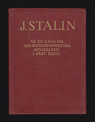 Josef Stalin : Än en gång om den socialdemokratiska avvikelsen i vårt parti