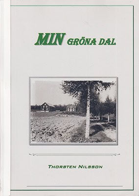Thorsten Nilsson : MIN gröna dal
