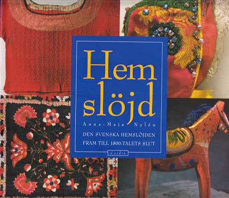 Anna-Maja Nylén : Hemslöjd