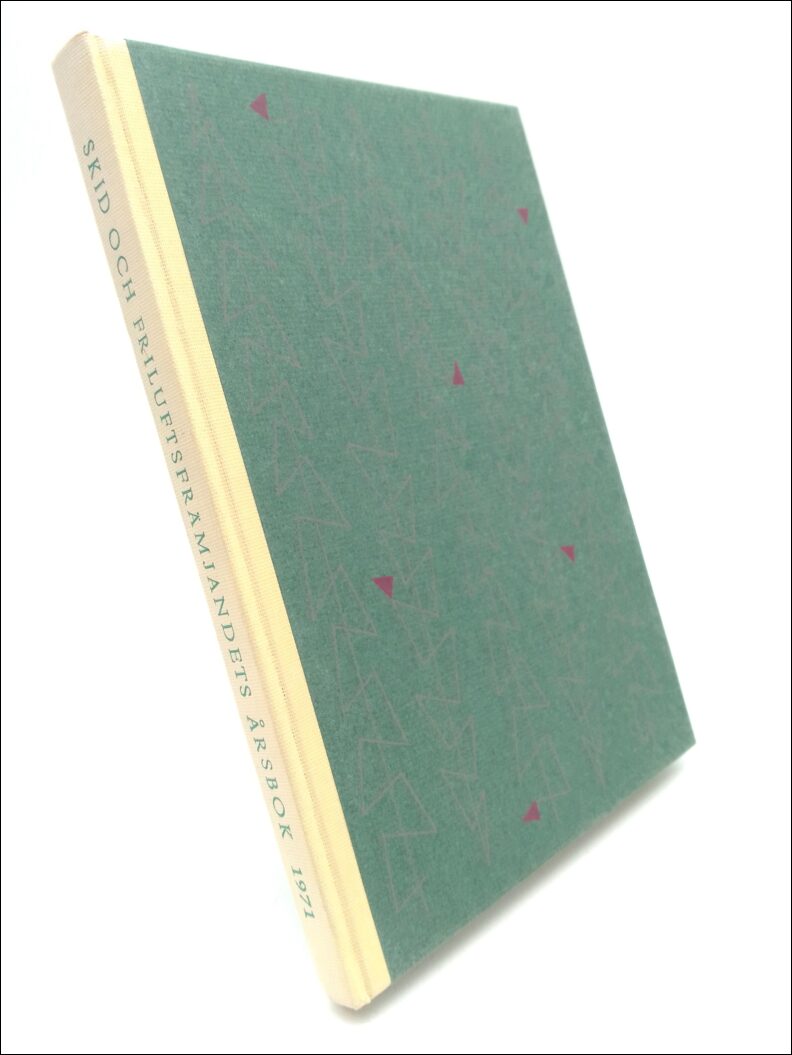 Bo Rosén : Skid och Friluftsfrämjandets Årsbok 1971