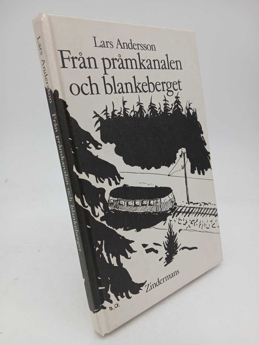 Lars Andersson : Från pråmkanalen och blankeberget
