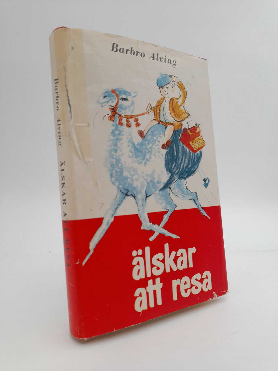 Barbro Alving : Älskar att resa