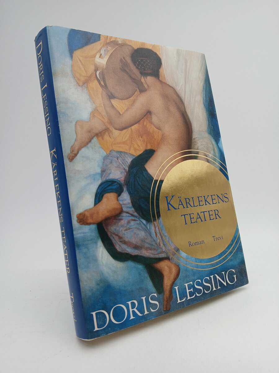 Doris Lessing : Kärlekens teater