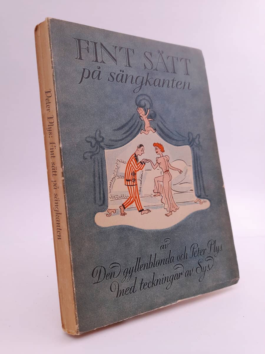 Den gyllenblonda ; Plys, Peter : Fint sätt på sängkanten