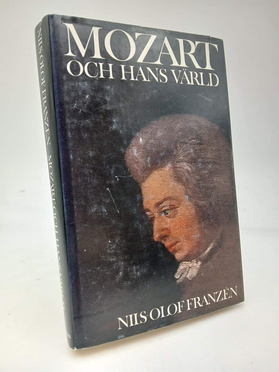 Nils-Olof Franzén : Mozart och hans värld