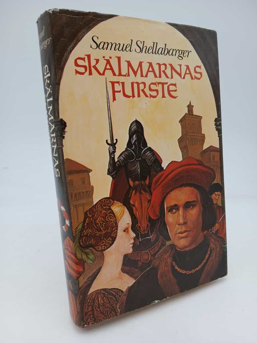 Samuel Shellabarger : Skälmarnas furste