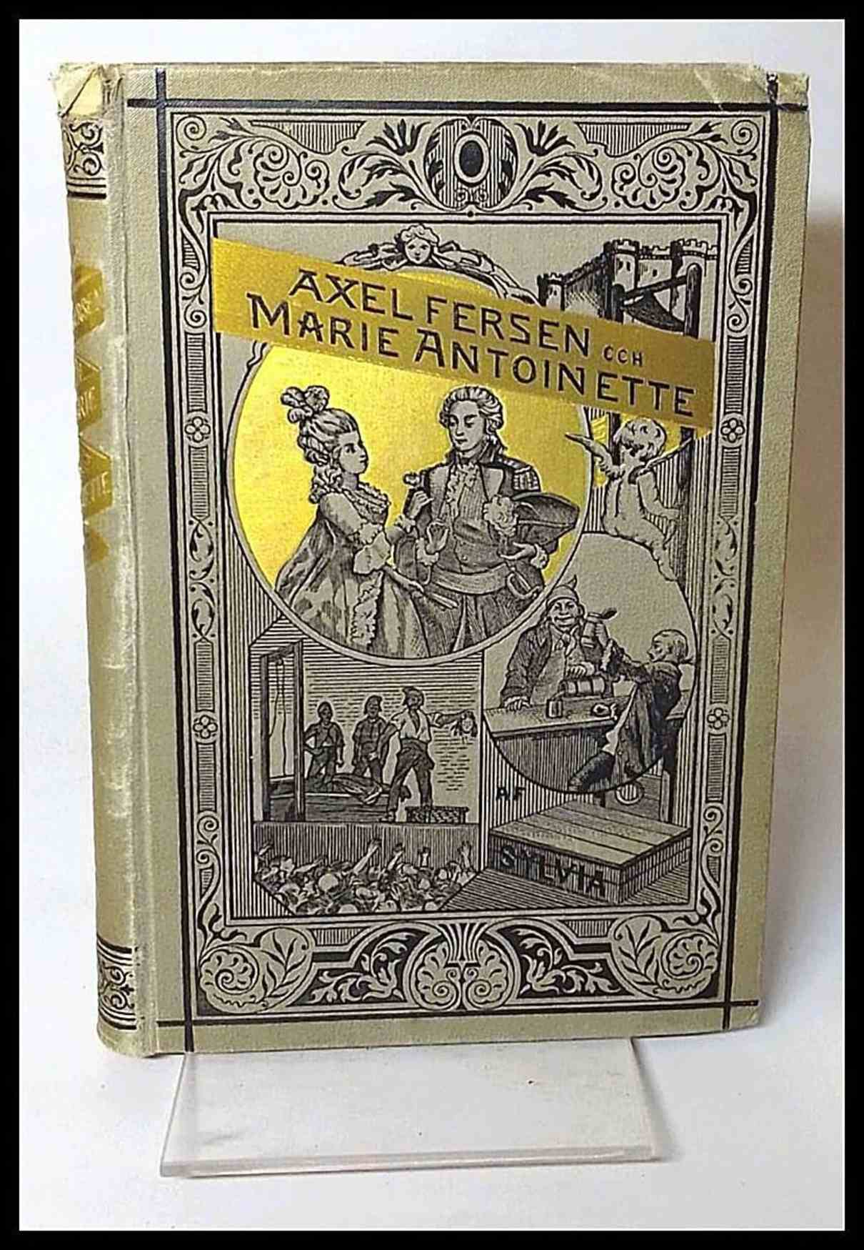 Sylvia : Axel Fersen och Marie Antoinette