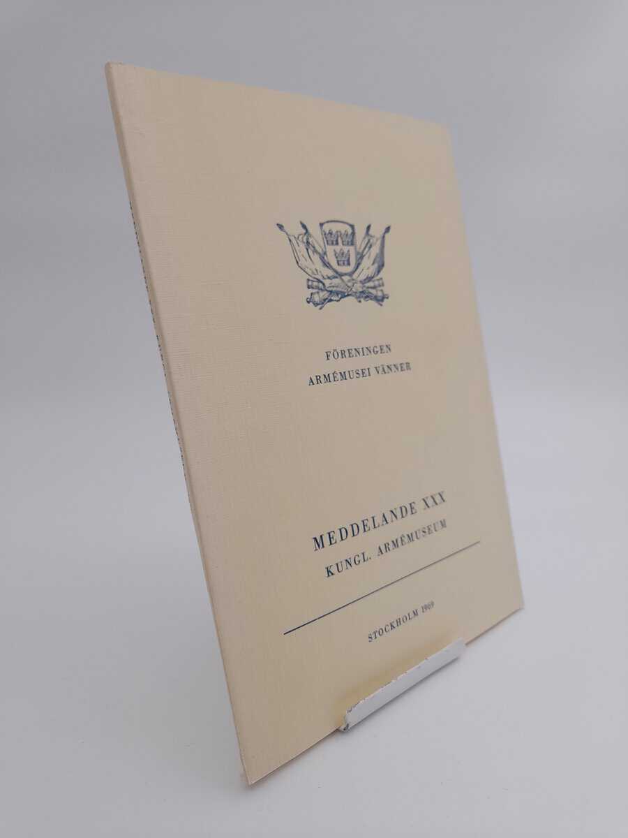 Meddelande från Kungl. Armémuseum : 1969/XXX