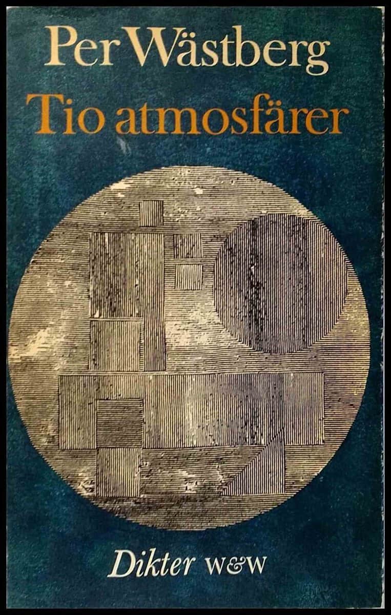 Per Wästberg : Tio atmosfärer