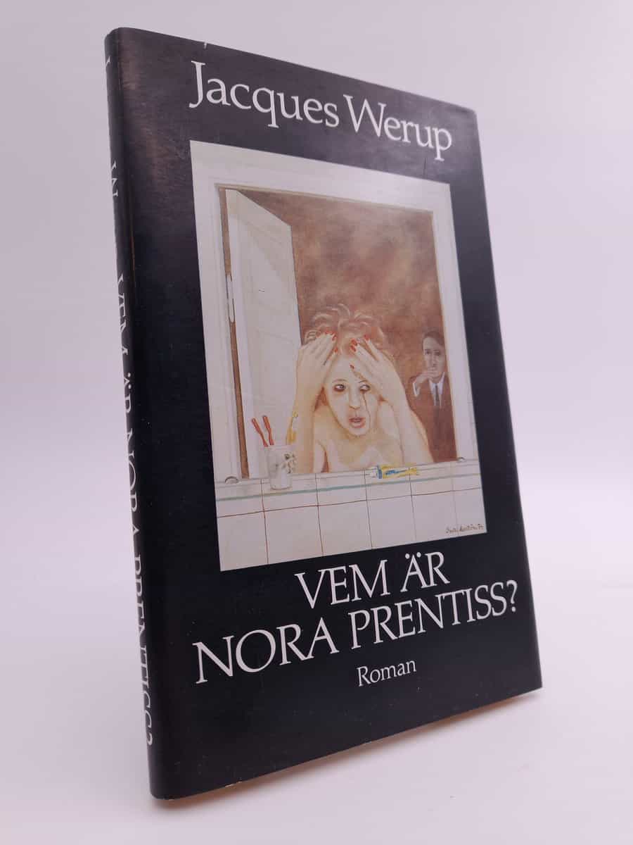 Jacques Werup : Vem är Nora Prentiss?