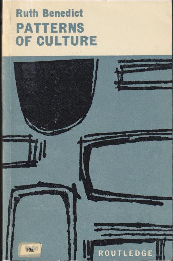 Ruth Benedict : Patterns of culture