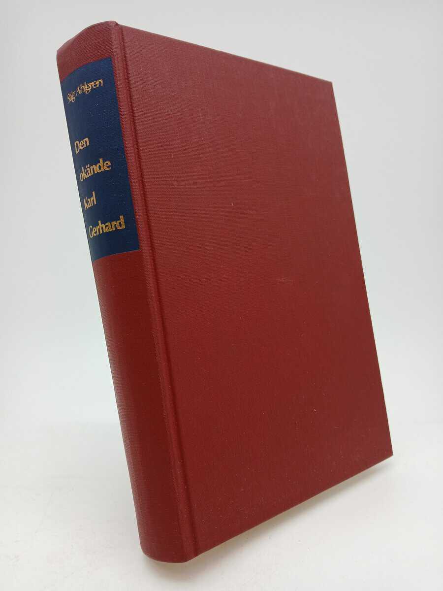 Stig Ahlgren : Den okände Karl Gerhard