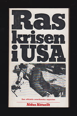 Advisory Commission on Civil Disorders : Raskrisen i USA