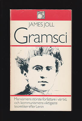 Jamesfsartre Joll : Gramsci