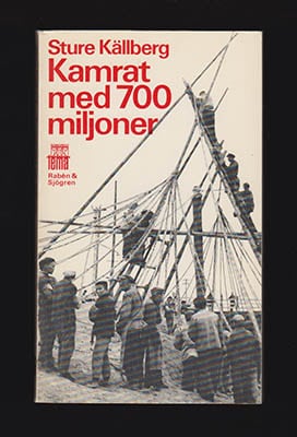Sture Källberg : Kamrat med 700 miljoner