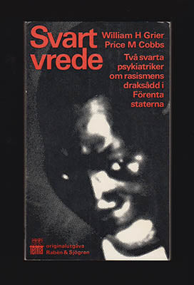 Grier, William H. ; Cobbs, Price M : Svart vrede