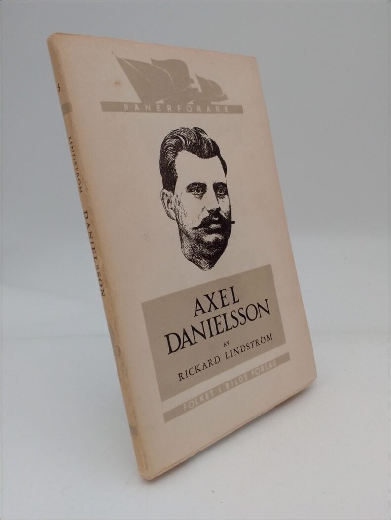 Rickard Lindström : Axel Danielsson