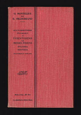 Montelius, Oscar  ; Hildebrand, Emil : Kulturhistorisk översikt