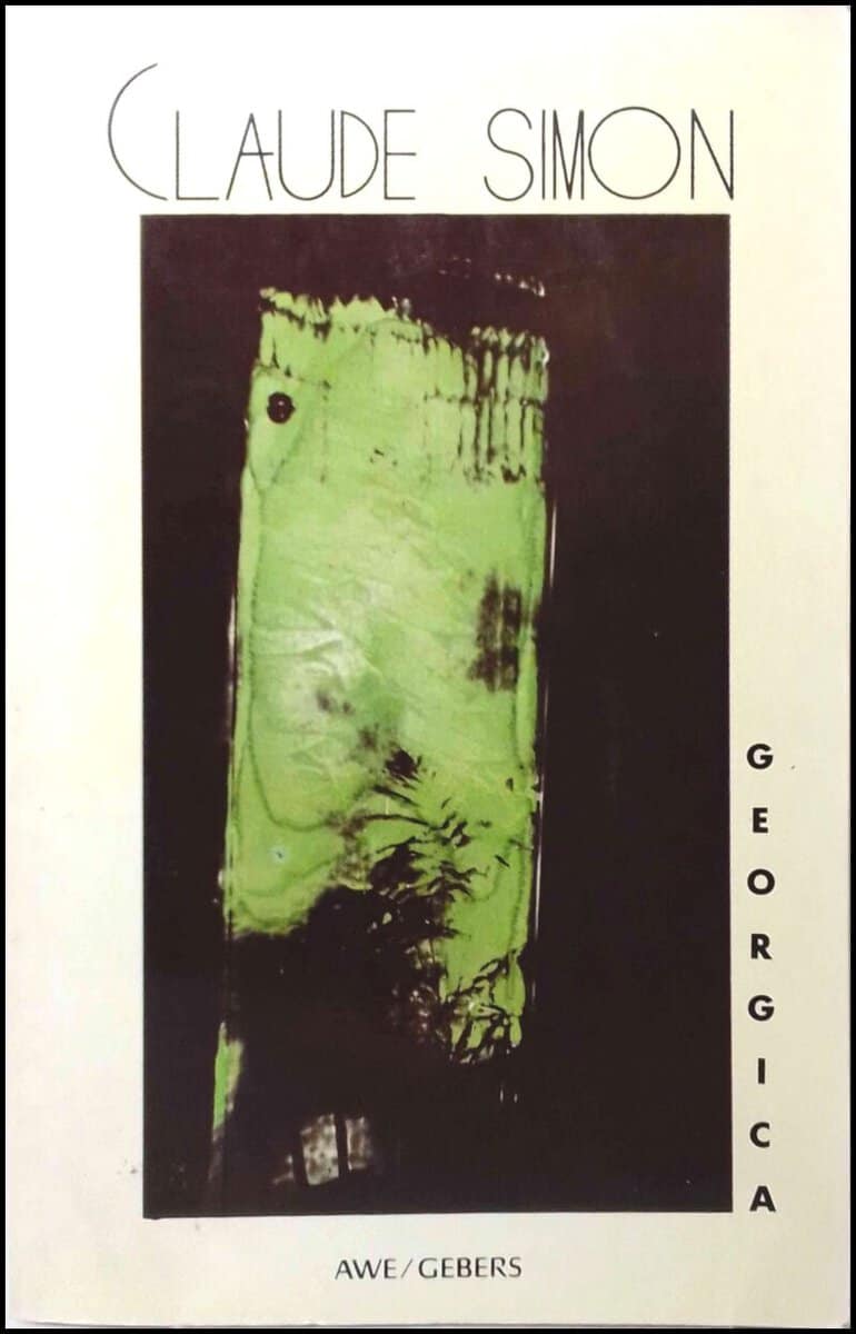 Claude Simon : Georgica