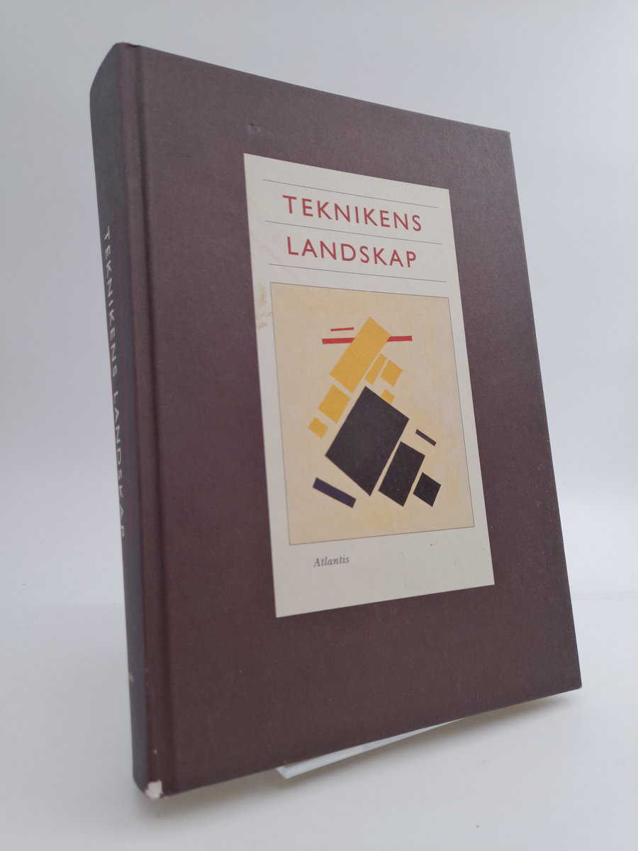 Hedin, Marika ; Larsson, Ulf [red] : Teknikens landskap