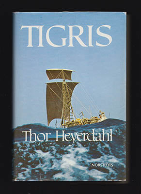 Thor Heyerdahl : Tigris