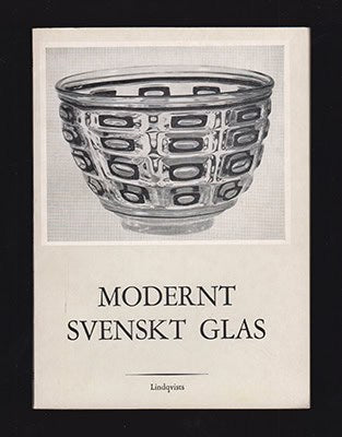 Lennart Sundström : Modernt svenskt glas