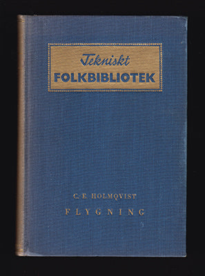 C.-E. Holmqvist : Flygning