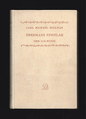 Carl Michael Bellman : Fredmans epistlar