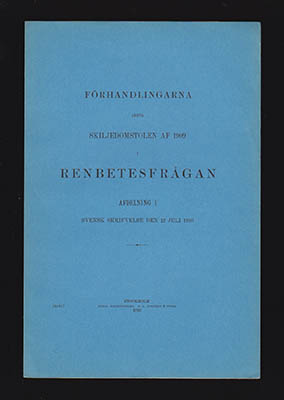 Teodor Åström : Förhandlingarna inför Skiljedomstolen af 1909 i renbetesfrågan