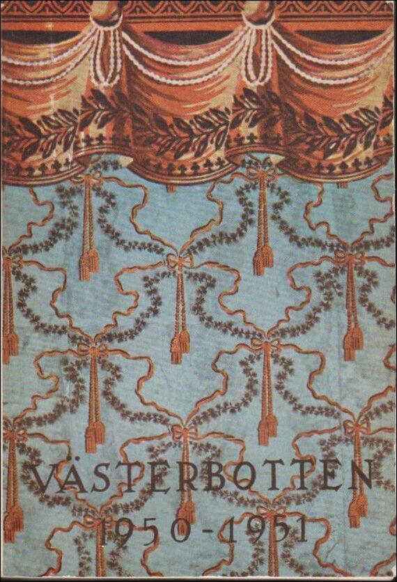 Västerbotten : 1950-1951 / Årsbok