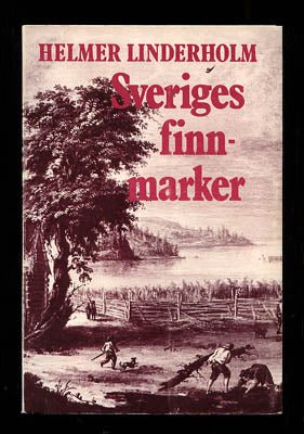 Helmer Linderholm : Sveriges finnmarker