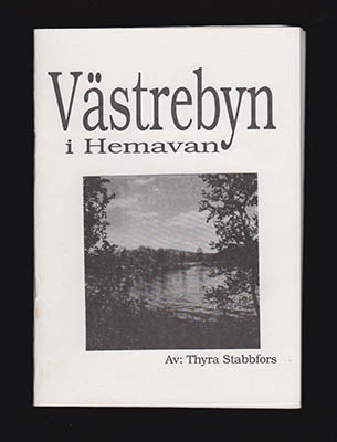 Thyra Stabbfors : Västrebyn i Hemavan